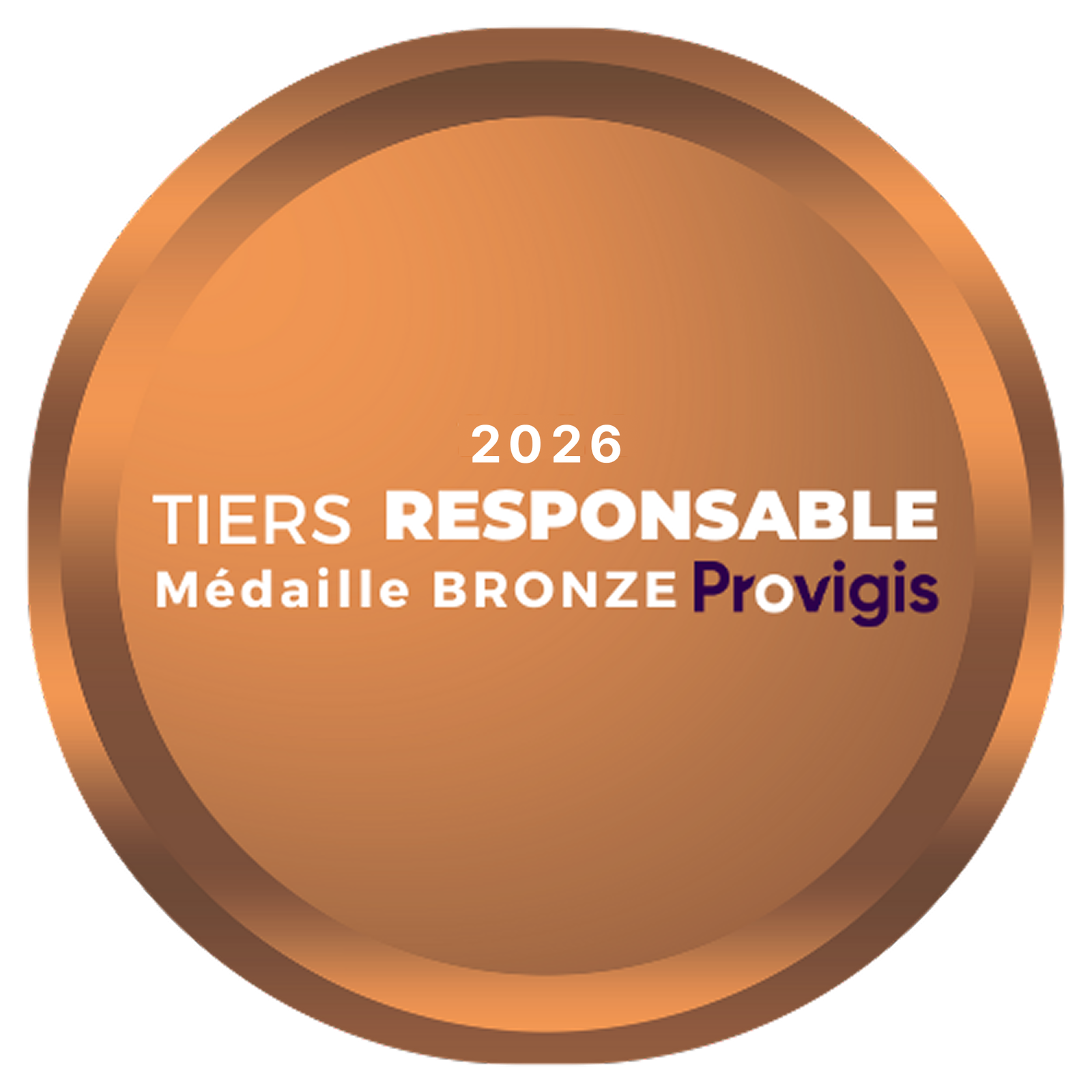 Médaille Provigis 2026 Tiers Responsable Bronze